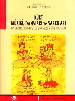 Kürt Muzigi Danslari ve Sarkilari